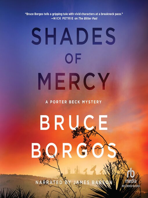 Title details for Shades of Mercy by Bruce Borgos - Available